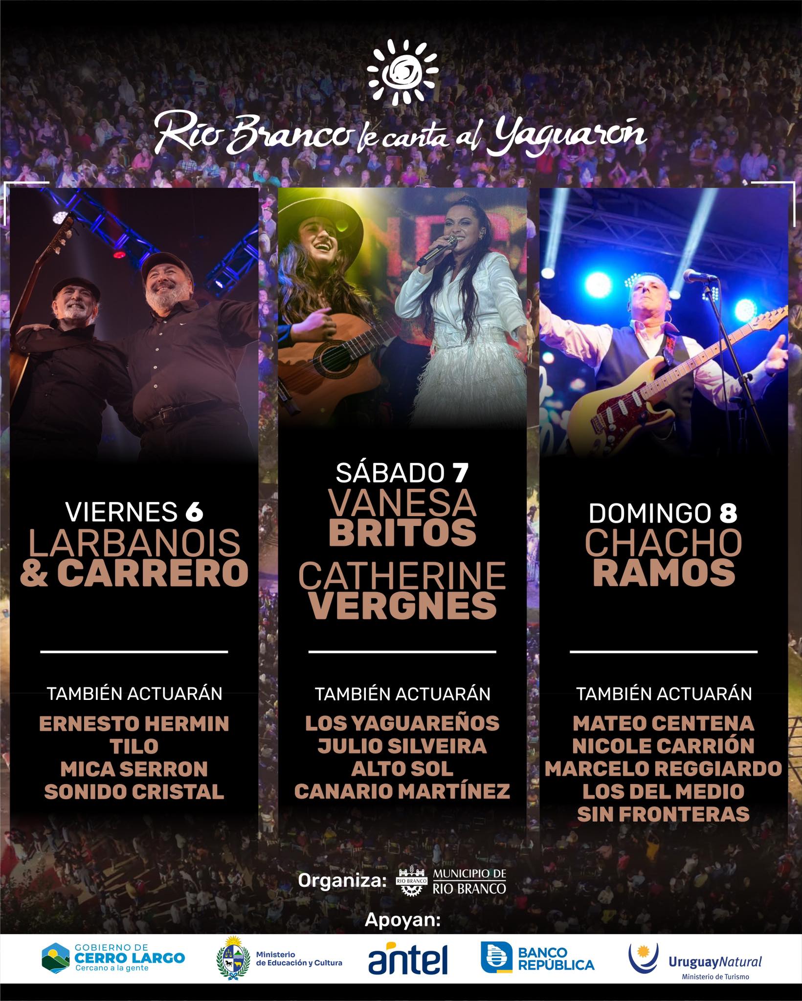 Larbanois Carrero, Chacho Ramos y Vanesa Britos son  algunos de los artistas que se presentaran en el escenario del festival “Río Branco le canta al Yaguarón”